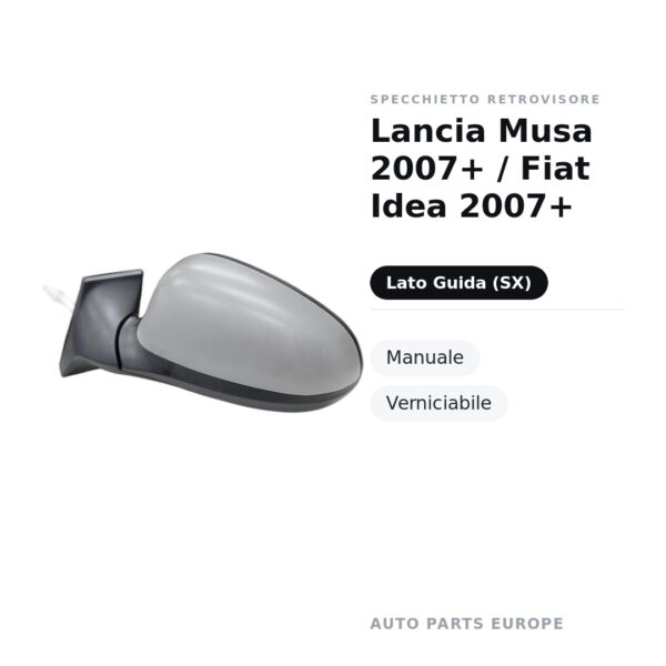 Außenspiegel Links Lancia Musa 2007+ / Fiat Idea 2007+ – Manuell, Lackierbar – Bild 2