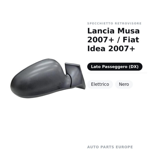 Specchietto Retrovisore Destro Lancia Musa 2007+ / Fiat Idea 2007+ – Elettrico, Nero – foto 2
