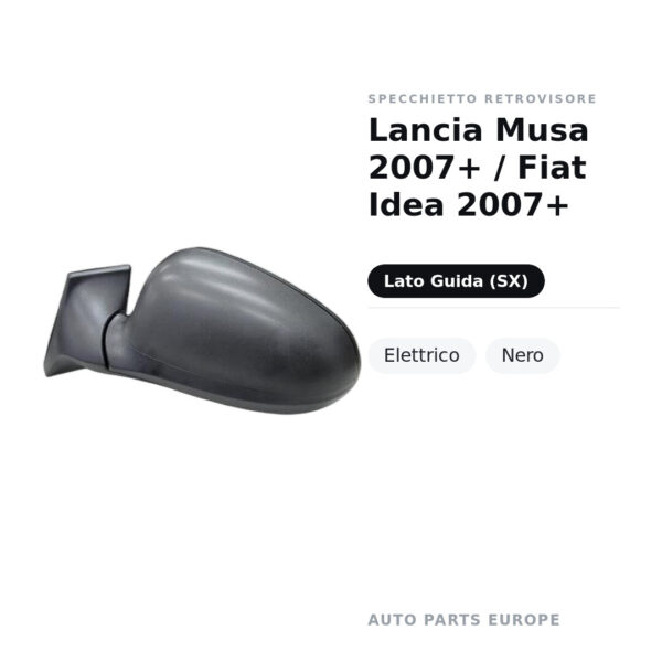 Specchietto Retrovisore Sinistro Lancia Musa 2007+ / Fiat Idea 2007+ – Elettrico, Nero – foto 2