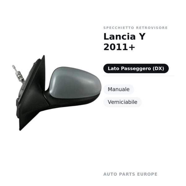 Specchietto Retrovisore Destro Lancia Y 2011+ – Manuale, Verniciabile – foto 2