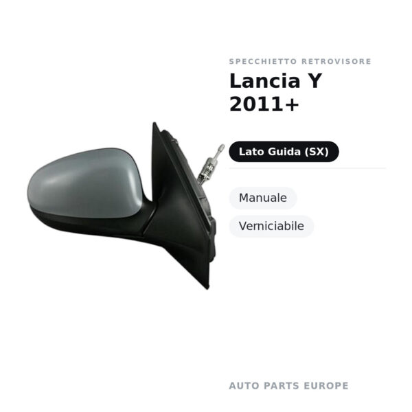 Specchietto Retrovisore Sinistro Lancia Y 2011+ – Manuale, Verniciabile – foto 2