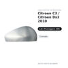 Außenspiegel Rechts Citroen C3 / Citroen Ds3 2010 – Verchromt – Bild 2