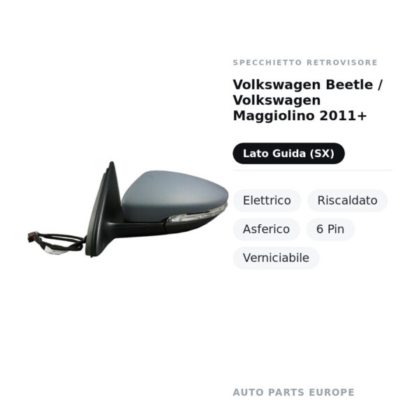 Außenspiegel Links Volkswagen Beetle / Volkswagen Käfer 2011+ – Elektrisch, Beheizt, Asphärisch, 6-polig, Lackierbar – Bild 2
