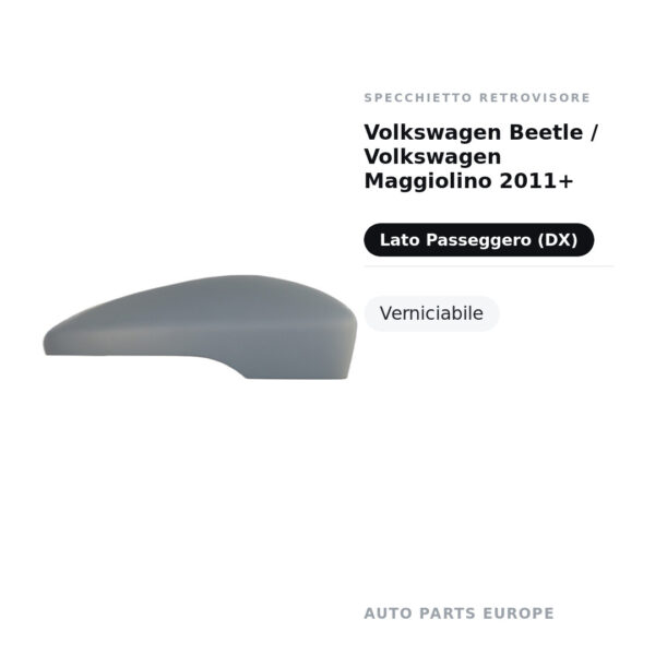 Außenspiegel Rechts Volkswagen Beetle / Volkswagen Maggiolino 2011+ – Lackierbar – Bild 2