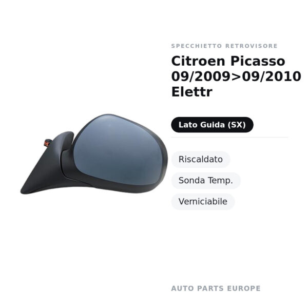 Specchietto Retrovisore Sinistro Citroen Picasso 09/2009>09/2010 Elettr – Riscaldato, Sonda Temp., Verniciabile – foto 2