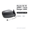 Specchietto Retrovisore Destro Mazda Bt 50 2008+ / Ford Ranger 2009 – Elettrico, Nero – foto 2