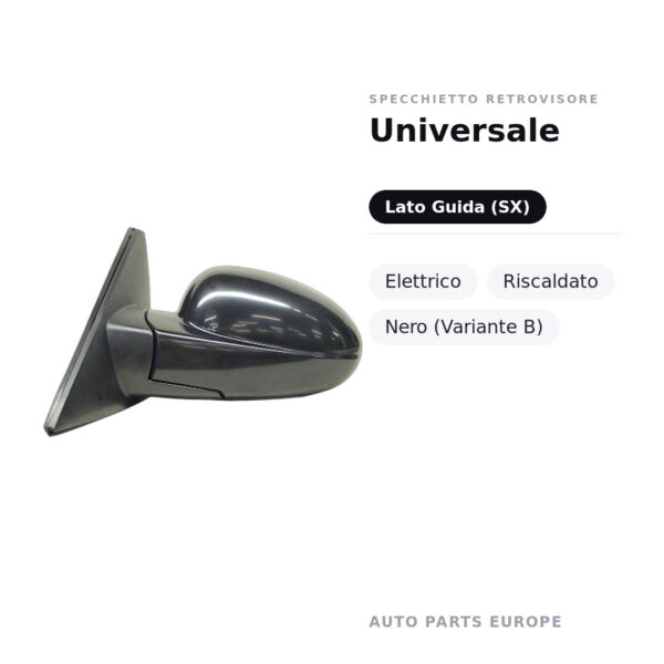 Specchietto Retrovisore Sinistro Universale – Elettrico, Riscaldato, Nero (Variante B) – foto 2