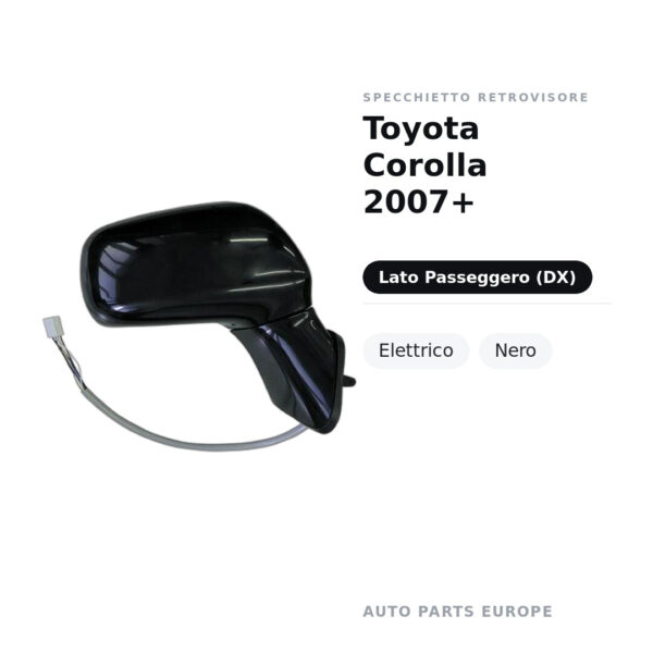 Specchietto Retrovisore Destro Toyota Corolla 2007+ – Elettrico, Nero – foto 2
