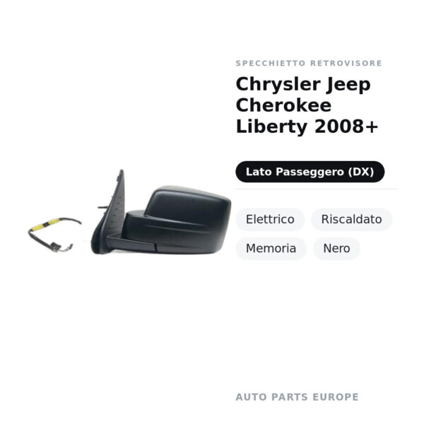 Specchietto Retrovisore Destro Chrysler Jeep Cherokee Liberty 2008+ – Elettrico, Riscaldato, Memoria, Nero – foto 2