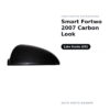 Calotta Specchietto Retrovisore Sinistro Smart Fortwo 2007 Carbon Look – Effetto carbonio, Verniciabile – foto 2