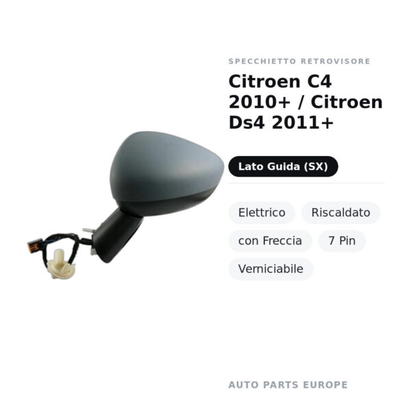 Specchietto Retrovisore Sinistro Citroen C4 2010+ / Citroen Ds4 2011+ – Elettrico, Riscaldato, con Freccia, 7 Pin