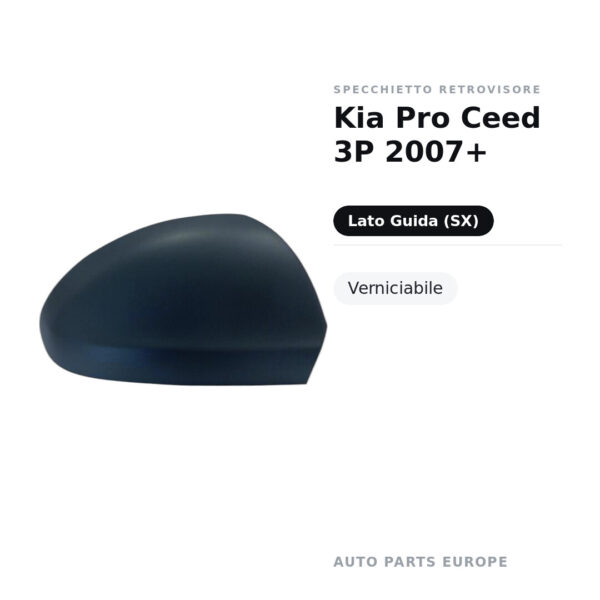 Außenspiegel Links Kia Pro Ceed 3P 2007+ – Lackierbar – Bild 2