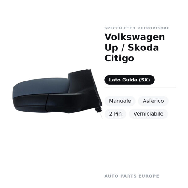 Specchietto Retrovisore Sinistro Volkswagen Up / Skoda Citigo – Manuale, Asferico, 2 Pin, Verniciabile – foto 2