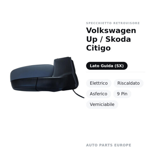 Außenspiegel Links Volkswagen Up / Skoda Citigo – Elektrisch, Beheizt, Asphärisch, 9 Pol, Lackierbar – Bild 2