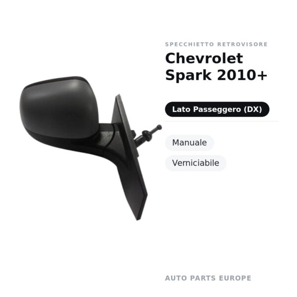 Specchietto Retrovisore Destro Chevrolet Spark 2010+ – Manuale, Verniciabile – foto 2