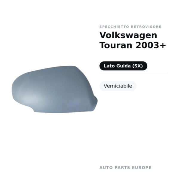 Außenspiegel Links Volkswagen Touran 2003+ – Lackierbar – Bild 2
