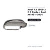 Calotta Specchietto Retrovisore Sinistro Audi A3 2000 3 E 5 Porte / Audi A6 99’>2004 – Cromata – foto 2