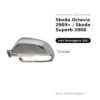 Calotta Specchietto Retrovisore Destro Skoda Octavia 2009+ / Skoda Superb 2008 – Cromata – foto 2