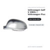 Calotta Specchietto Retrovisore Sinistro Volkswagen Golf V 2003+ / Volkswagen Plus – Cromata (alluminio) – foto 2