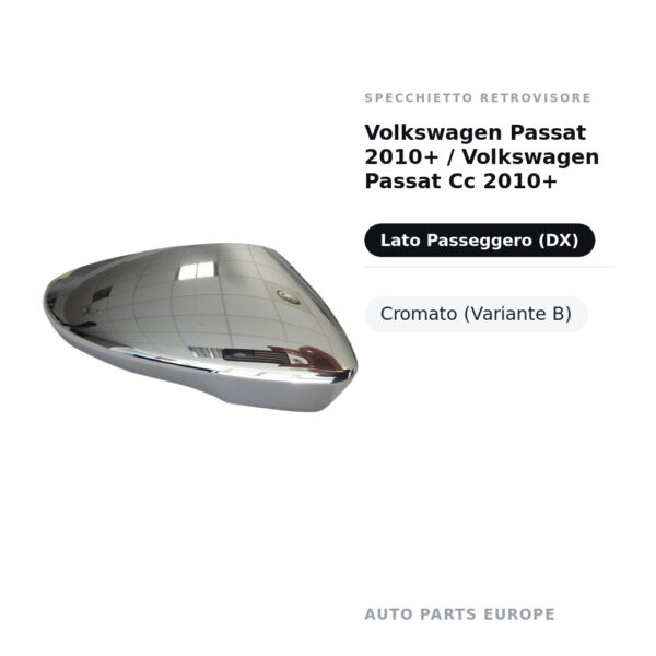 Außenspiegel Rechts Volkswagen Passat 2010+ / Volkswagen Passat Cc 2010+ – Verchromt (Variante B) – Bild 2