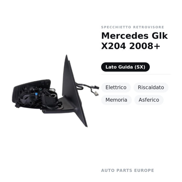Specchietto Retrovisore Sinistro Mercedes Glk X204 2008+ – Elettrico, Riscaldato, Memoria, Asferico – foto 2