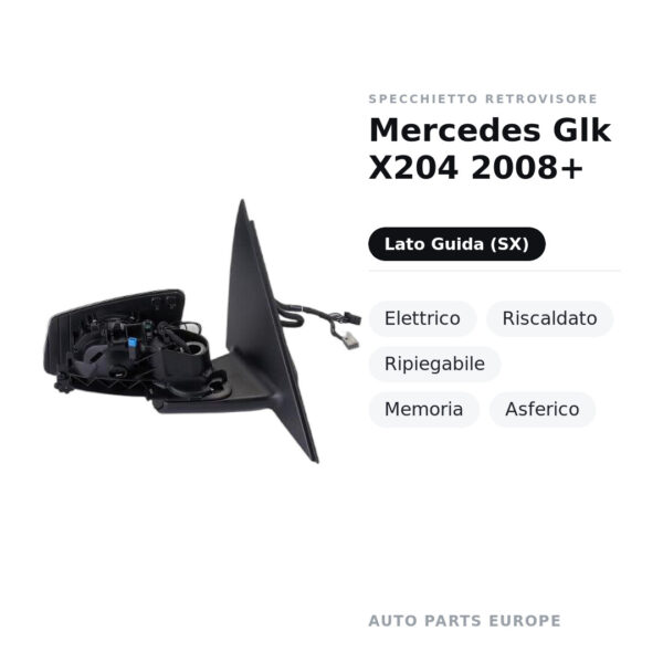 Specchietto Retrovisore Sinistro Mercedes Glk X204 2008+ – Elettrico, Riscaldato, Ripiegabile, Memoria, Asferico – foto 2
