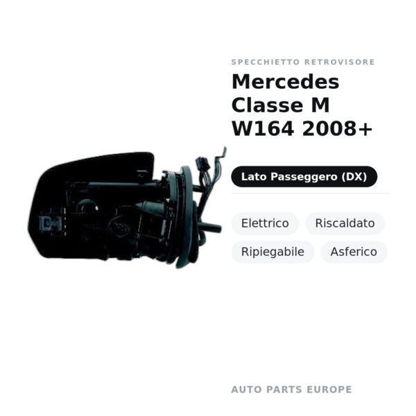 Außenspiegel Rechts Mercedes M-Klasse W164 2008+ – Elektrisch, Beheizt, Klappbar, Asphärisch – Bild 2