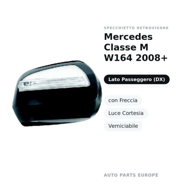Außenspiegel Rechts Mercedes Klasse M W164 2008+ – mit Blinker, Innenleuchte, Lackierbar – Bild 2
