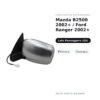 Specchietto Retrovisore Destro Mazda B2500 2002+ / Ford Ranger 2002+ – Elettrico, Cromato – foto 2