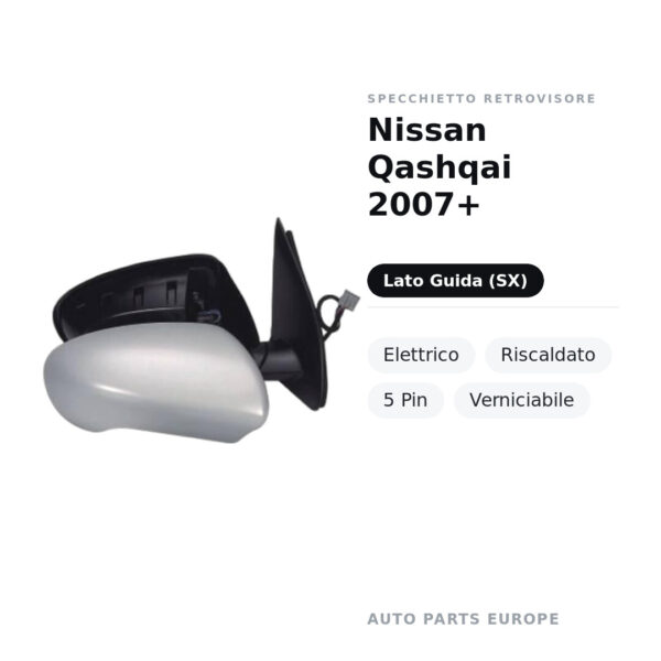 Außenspiegel Links Nissan Qashqai 2007+ – Elektrisch, Beheizt, 5 Pin, Lackierbar – Bild 2