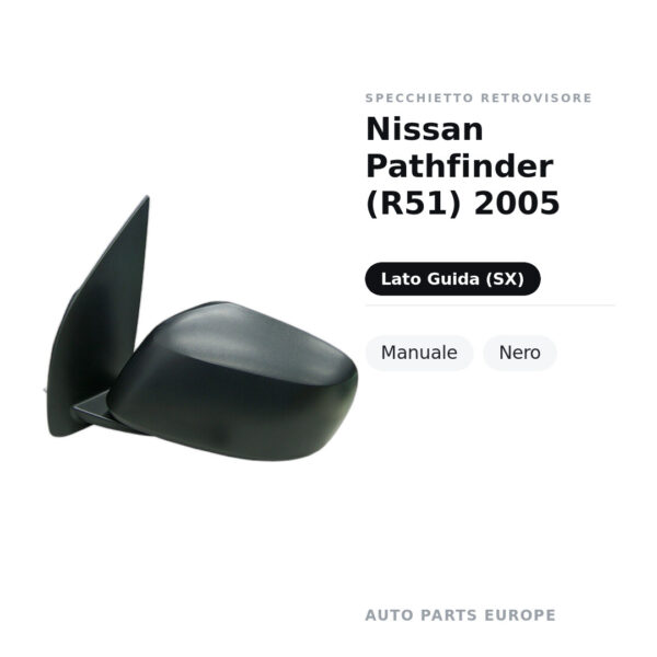 Specchietto Retrovisore Sinistro Nissan Pathfinder (R51) 2005 – Manuale, Nero – foto 2