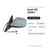 Specchietto Retrovisore Sinistro Audi Q5 2008+ – Elettrico, Riscaldato, con Freccia, Asferico, 8 Pin, Verniciabile (Variante