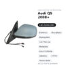 Außenspiegel Links Audi Q5 2008+ – Elektrisch, Beheizt, Klappbar, mit Blinker, Speicher, Innenleuchte, Asphärisch, 17 Pin