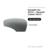 Calotta Specchietto Retrovisore Sinistro Renault Clio 2012+ / Renault Captur 2012+ – Verniciabile – foto 2