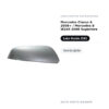 Calotta superiore Specchietto Retrovisore Sinistro Mercedes Classe A 2008+ / Mercedes B W245 2008 Superiore – Verniciabile