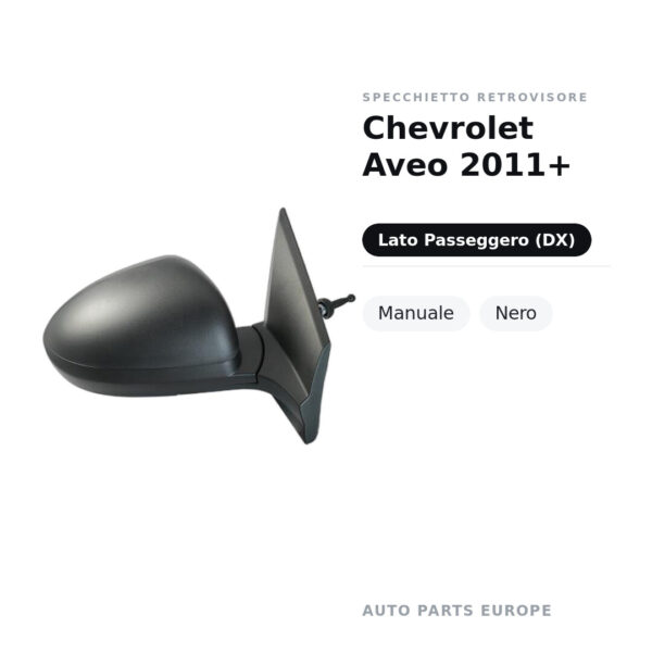 Specchietto Retrovisore Destro Chevrolet Aveo 2011+ – Manuale, Nero – foto 2