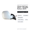 Specchietto Retrovisore Destro Citroen Berlingo 2013+ / Peugeot Partner 2013+ – Elettrico, Riscaldato, Ripiegabile, Sonda