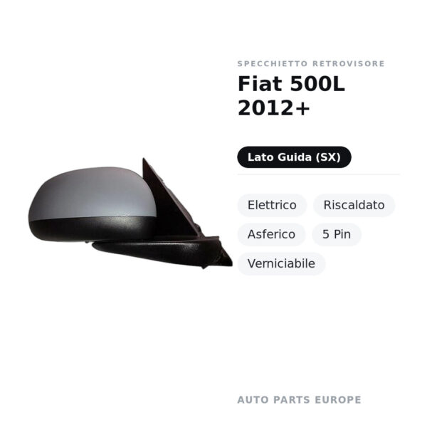 Außenspiegel Links Fiat 500L 2012+ – Elektrisch, Beheizt, Asphärisch, 5-polig, Lackierbar – Bild 2