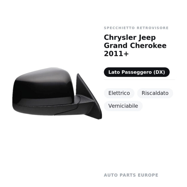 Specchietto Retrovisore Destro Chrysler Jeep Grand Cherokee 2011+ – Elettrico, Riscaldato, Verniciabile – foto 2