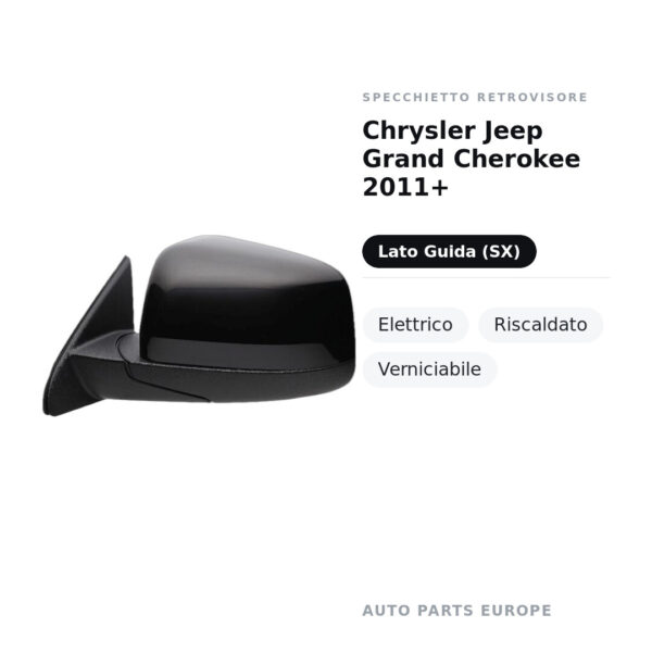 Specchietto Retrovisore Sinistro Chrysler Jeep Grand Cherokee 2011+ – Elettrico, Riscaldato, Verniciabile – foto 2