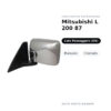 Specchietto Retrovisore Destro Mitsubishi L 200 87 – Manuale, Cromato – foto 2