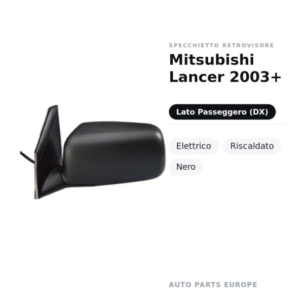 Außenspiegel Rechts Mitsubishi Lancer 2003+ – Elektrisch, Beheizt, Schwarz – Bild 2