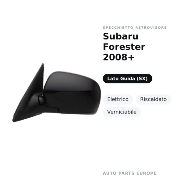 Außenspiegel Links Subaru Forester 2008+ – Elektrisch, Beheizt, Lackierbar – Bild 2