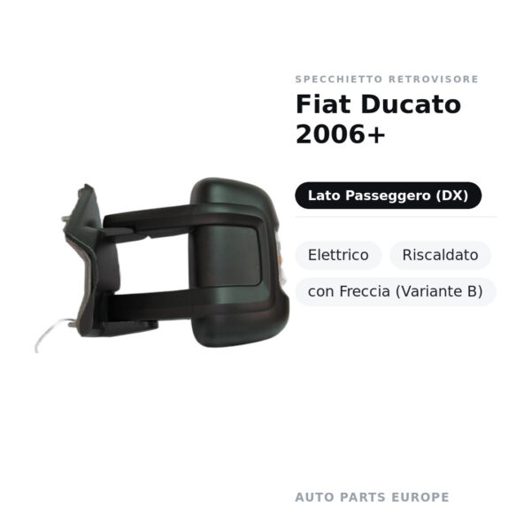 Außenspiegel Rechts Fiat Ducato 2006+ – Elektrisch, Beheizt, mit Blinkleuchte (Variante B) – Bild 2