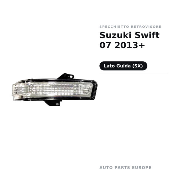 Specchietto Retrovisore Sinistro Suzuki Swift 07 2013+ – foto 2