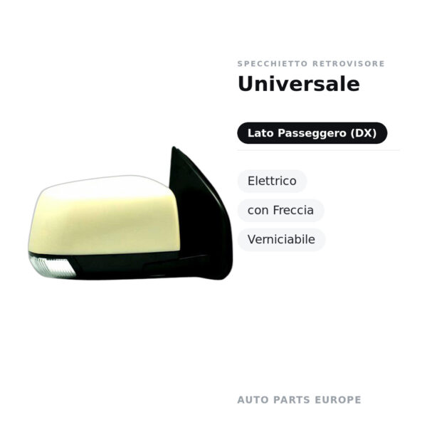 Specchietto Retrovisore Destro Universale – Elettrico, con Freccia, Verniciabile – foto 2