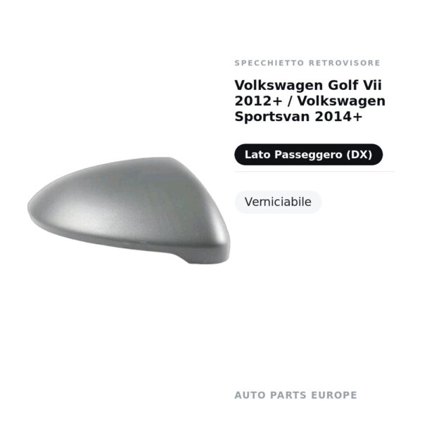 Außenspiegel Rechts Volkswagen Golf Vii 2012+ / Volkswagen Sportsvan 2014+ – Lackierbar – Bild 2