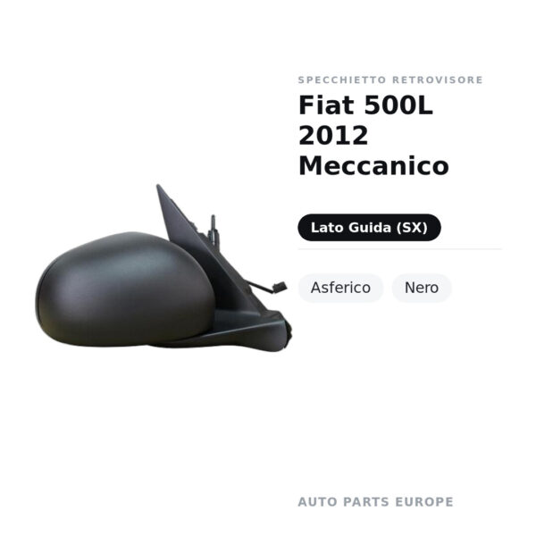 Specchietto Retrovisore Sinistro Fiat 500L 2012 Meccanico – Asferico, Nero – foto 2