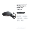 Specchietto Retrovisore Sinistro Volkswagen Golf Vii 2012+ – Elettrico, Riscaldato, con Freccia, Asferico, 6 Pin, Nero