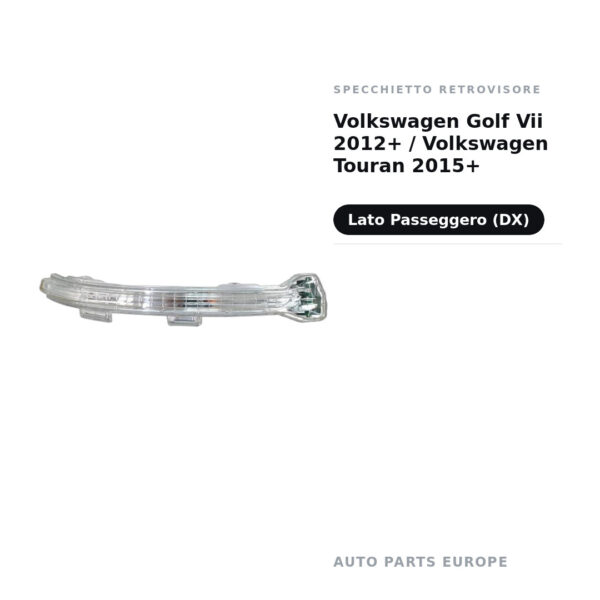 Außenspiegel Rechts Volkswagen Golf Vii 2012+ / Volkswagen Touran 2015+ – Bild 2